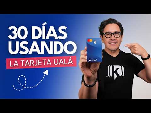 Tarjeta de crédito Ualá: Nuestra experiencia usándola