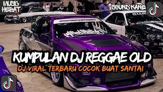 Download lagu KUMPULAN DJ REGGAE SANTAI FULL BASS || DJ CAMPURAN REGGAE SLOW TERBARU VIRAL TIK TOK🎵 mp3