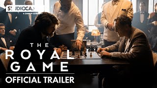 THE ROYAL GAME | Official Trailer | STUDIOCANAL International