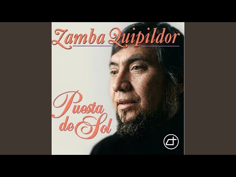 Nostalgia Mía - Zamba Quipildor