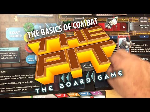The Pit: The Board Game - The Basics Of Combat