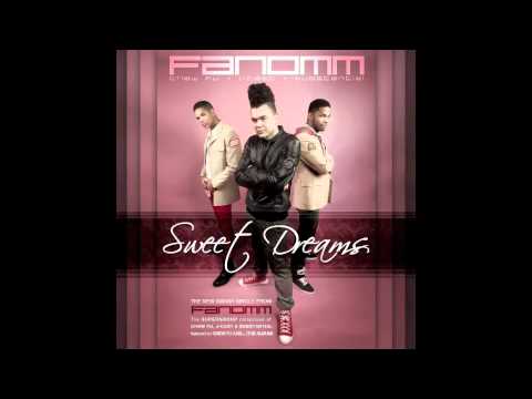 Fanomm - Sweet Dreams (Produced by chew fu)