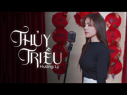 Thuỷ Triều | Quang Hùng MasterD | - Hương Ly Cover - Nhắm mắt lại hôn vào tai ...