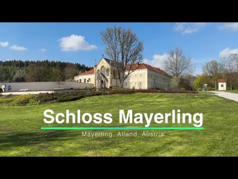 Schloss Mayerling, Alland, Austria - Unravel Travel TV