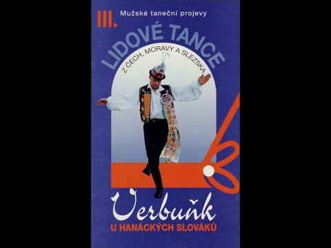 Lidové tance z Čech, Moravy a Slezska - Verbuňk na Hanáckém Slovácku