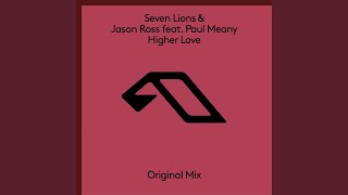 Higher Love (Extended Mix)