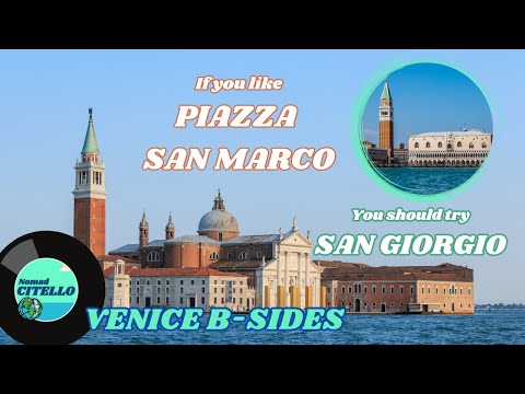 San Marco and San Giorgio - Venice B-Sides