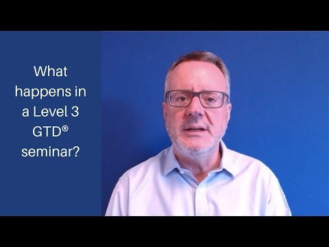 What happens in a Level 3 GTD seminar?