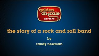 randy newman - the story of a rock and roll band (karaoke)