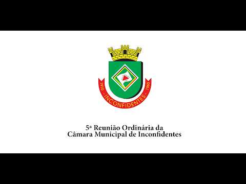 5ª Reunião Ordinária  da Câmara Municipal de Inconfidentes