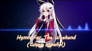 Download lagu Nightcore - Hymn For The Weekend (Cover en español) mp3