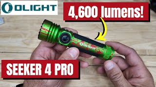 OLIGHT Seeker 4 Pro- Insane 4,600 Lumens!