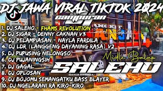 Download lagu DJ SIGAR V3 X PELAMPIASAN X SALEHO | DJ JAWA VIRAL TIKTOK 2024 CAMPURAN - SOUNDRENALINE HOREG mp3 Download lagu DJ SIGAR V3 X PELAMPIASAN X SALEHO | DJ JAWA VIRAL TIKTOK 2024 CAMPURAN - SOUNDRENALINE HOREG mp3