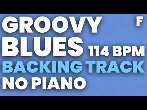 Blues Backing Track in F (Groovy Version) - NO PIANO