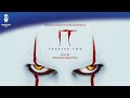 IT Chapter Two Official Soundtrack | Nothing Lasts Forever - Benjamin Wallfisch | WaterTower