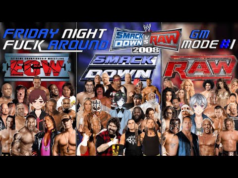 FNFA: Smackdown vs. Raw 2008 GM Mode #1