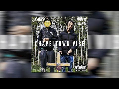 Jambo ft. Jimmy Long - Chapeltown Vibe [Official Audio]