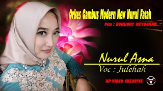 Download lagu Suaranya Bener bener mantap Julehah (Nurul Asna) New Nurul Fatah Mantaf mp3 Download lagu Suaranya Bener bener mantap Julehah (Nurul Asna) New Nurul Fatah Mantaf mp3