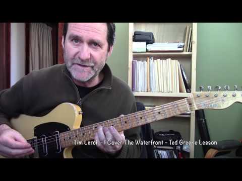 Tim Lerch  - I Cover the Waterfront - Ted Greene Lesson