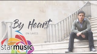 By Heart - Erik Santos (Official Lyric Video) | Erik Santos (The Jim Brickman Songbook)
