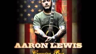 Aaron Lewis - Country Boy [Album Version]