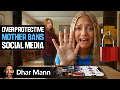 OVERPROTECTIVE MOM Bans Social Media | Dhar Mann Studios