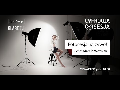 Cyfrowa Sesja vol 70 - Fotosesja na żywo!