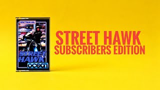 TeZ-X Spectrum Street Hawk The Subscribers Edition.