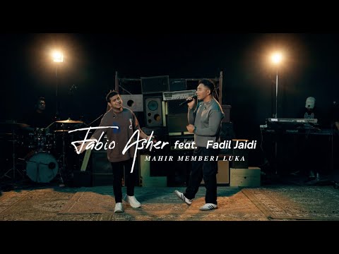 Fabio Asher Feat. Fadil Jaidi - Mahir Memberi Luka (Live Performance)