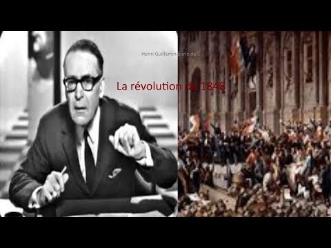 Henri Guillemin - The revolution of 1848