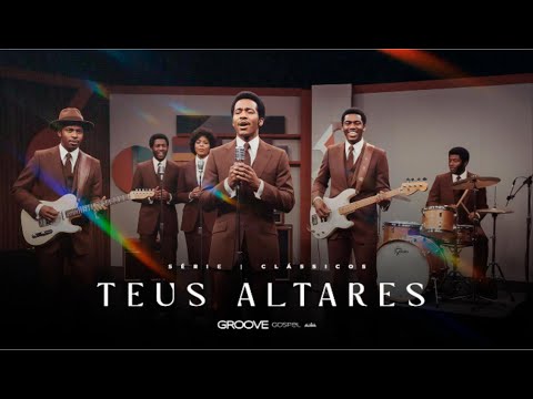 TEUS ALTARES - SÉRIE CLÁSSICO (JOÃO ALEXANDRE)