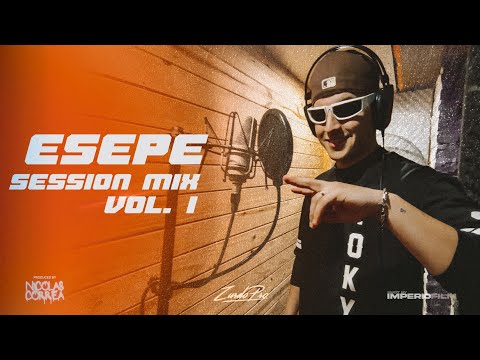 ESEPE - SESSION MIX VOL.1 - La Plena / Cosas Pendientes / Amargura