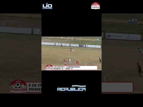 LOS DOS GOLES CON LOS QUE INDEPENDIENTE VENCIÓ A 9 DE FREYRE ⚽