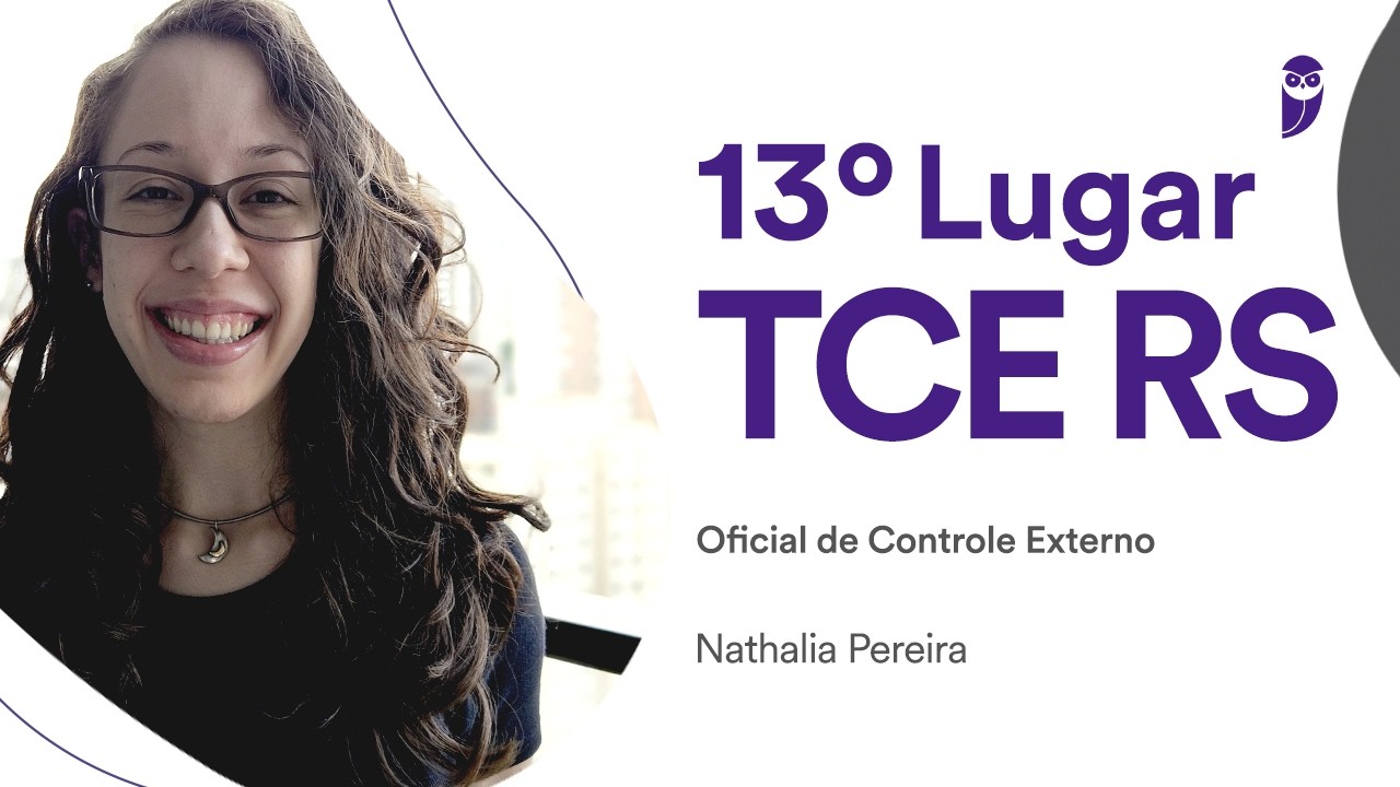 Conheça Nathália Pereira, aprovada em 13º lugar para Oficial de Controle Externo no TCE RS