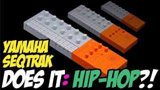 Yamaha SEQTRAK : Does It HIP-HOP