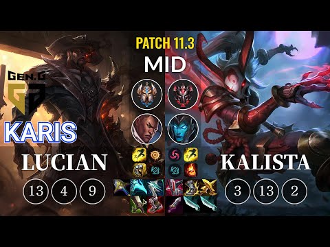 GEN Karis Lucian vs Kalista Mid - KR Patch 11.3