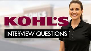 KOHL's Interview Questions & Answers 2026 (GET HIRED TODAY)