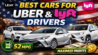 Best Cars for Uber & Lyft Drivers in the USA – Save Fuel & Maximize Profits Drive Labb 