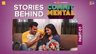 Stories Behind CommitMental Part 1 | Punarnavi, Udbhav Raghunandan, Pavan Sadineni