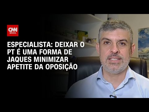 Deixar o PT é uma forma de Jaques minimizar apetite da oposição, diz sócio da Think Policy | WW