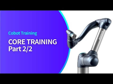 Core Training (Part 2/2), Doosan Robotics (Sep, 2021)