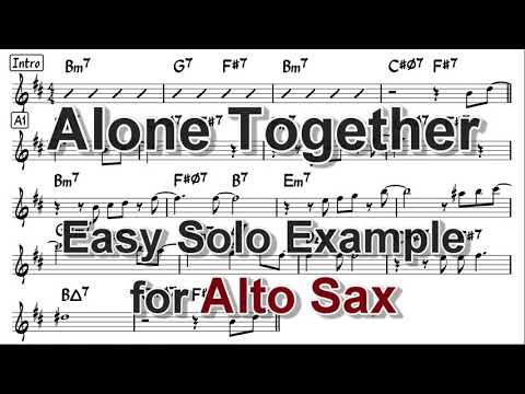 Alone Together - Easy Solo Example for Alto Sax