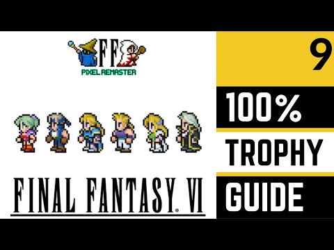 Final Fantasy VI Pixel Remaster 100% Platinum Trophy Walkthrough - Part 9 - Opera House & Setzer