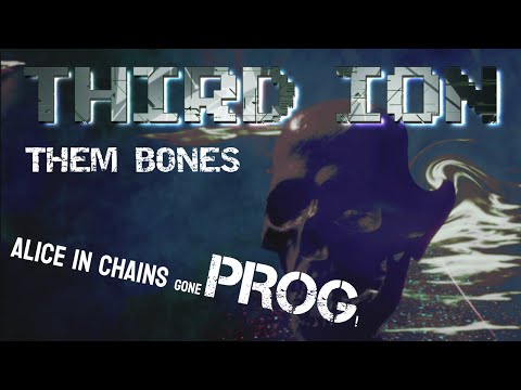 THIRD ION - Them Bones (Alice in Chains cover)