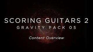 Video thumbnail for Scoring Guitars 2 - Content Overview | Heavyocity by Heavyocity Media