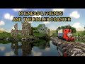 Rheneas Friends And The Roller Coaster Adam Inett S Birthday Present