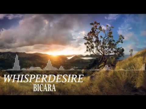 Whisperdesire - Bicara