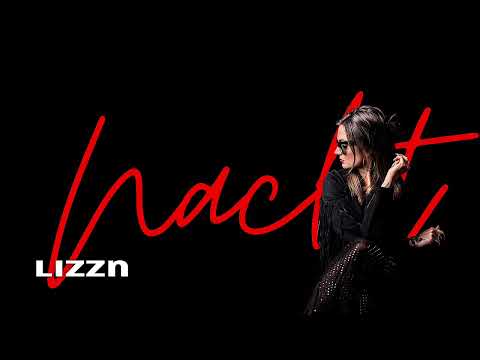 Nacht - LIZZN