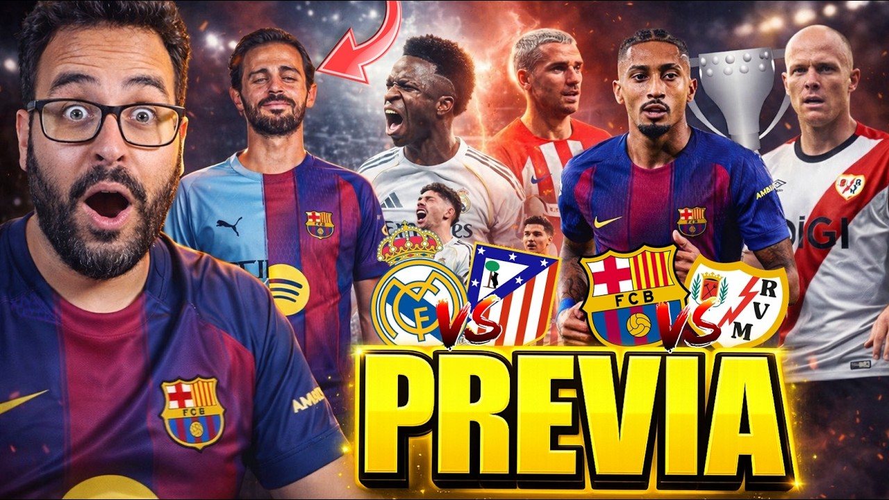 PREVIA BARÇA vs RAYO y REAL MADRID vs ATLETI ¡VAYA JORNADA! - ¿OFERTA del BARÇA por BERNARDO SILVA?