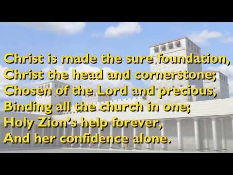 Christ is Made the Sure Foundation (Tune: Westminster Abbey - 3vv) [with lyrics for congregations]